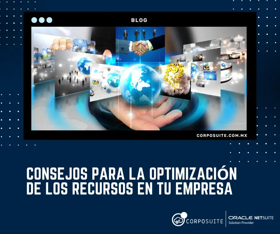 Consejos para la optimización de los recursos en tu empresa