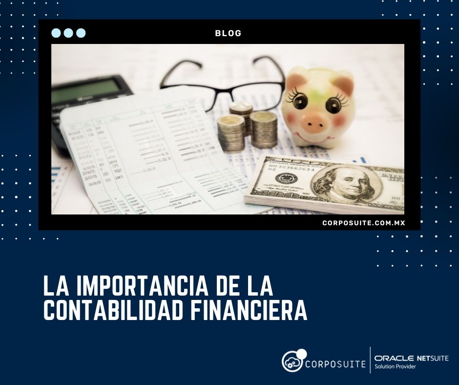 La importancia de la contabilidad financiera