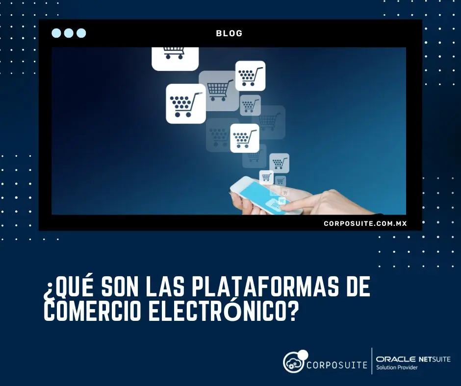 Qué son las plataformas de comercio electrónico