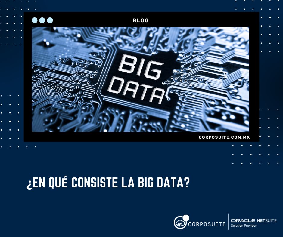 ¿En qué consiste la big data